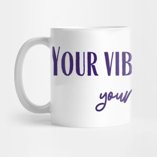 Your Tribe Mug